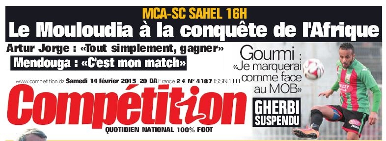Samedi 14.02.2015 coupe de la CAF préliminaire MCA-Sahel Sporting Club Niger