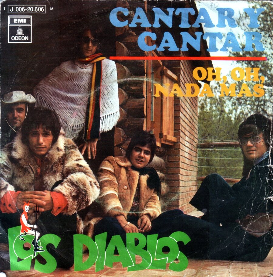 LOS DIABLOS - Cantar Y Cantar (SELLO Odeon 1 J 006-20.606 M) Single 1970