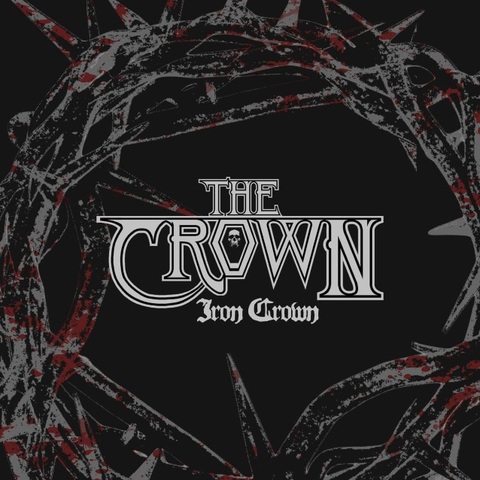 THE CROWN - Sortie du single Iron Crown en Janvier