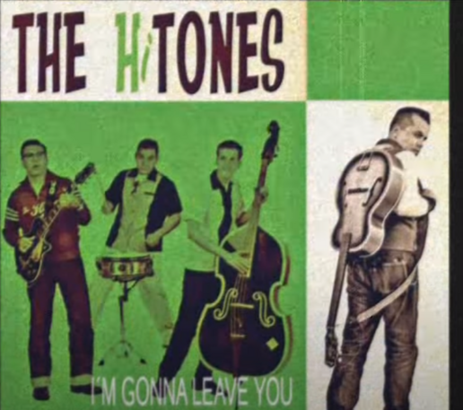 The Hi Tones - I´m Gonna Leave You