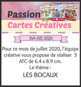 Défi ATC juillet 2020 "Passion cartes créatives"