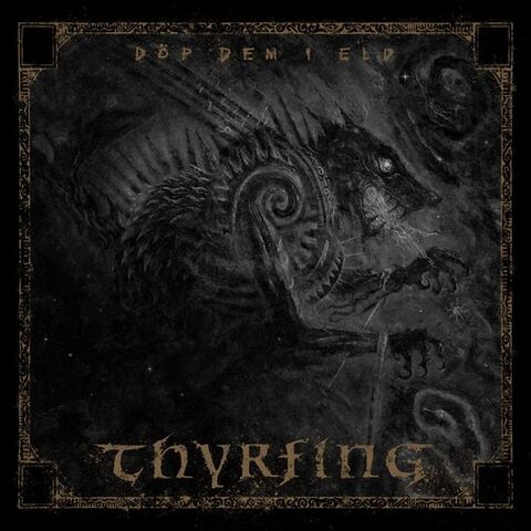 THYRFING - Premières infos à propos du nouvel album Vanagandr ; "Döp dem i eld" Clip