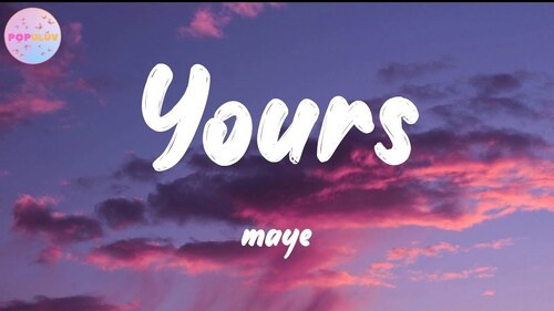 MAYE - Yours (2021) (Deep House)