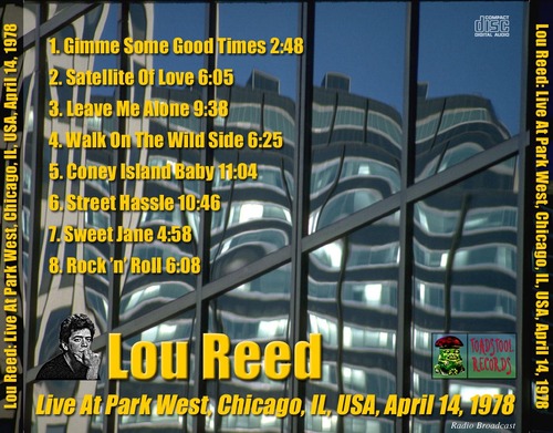 Live: Lou Reed - Live at Park West - Chicago - 14 Avril 1978