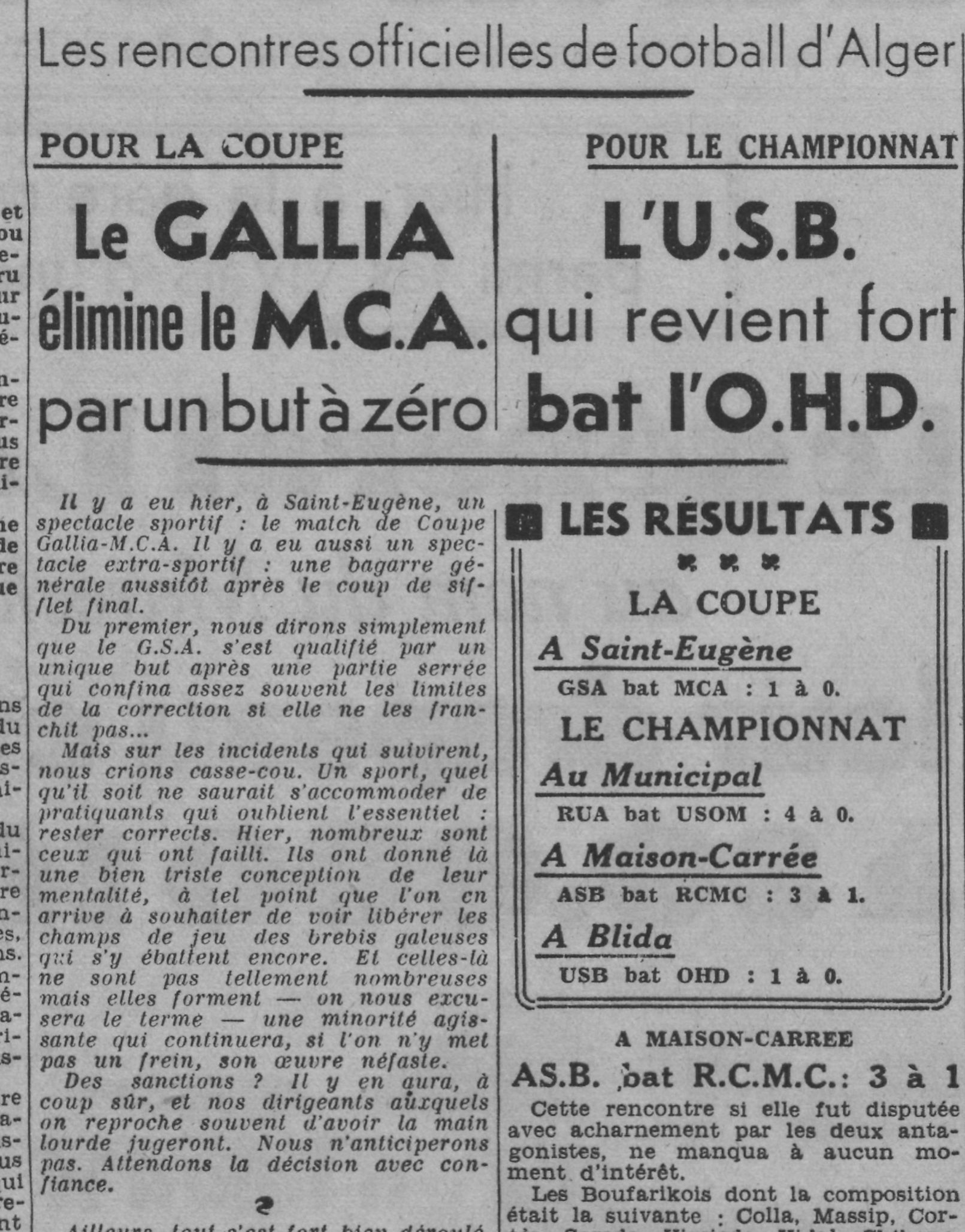 D 14.12.1941 à St Eugène coupe AFN à rejouer GSA-MCA 1-0