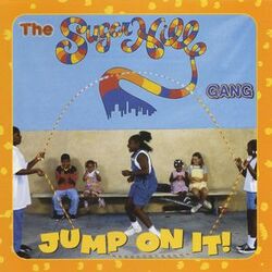 The Sugarhill Gang - Jump On It - Complete CD