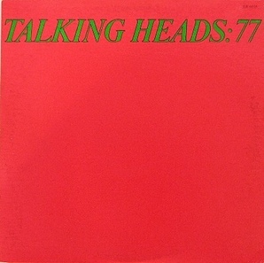 Mémoire de vinyl : Talking Heads - 1977