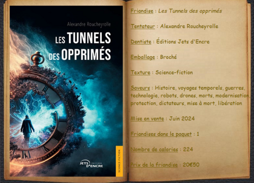 Tunnels opprimés Alexandre Roucheyrolle