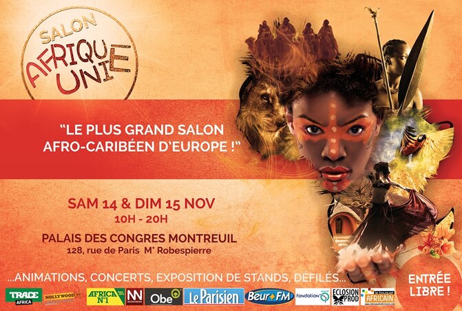 "AFRIQUE UNIE "Le plus grand salon afro-caribéen d' Europe le 14 et 15 novembre au palais des congres de Montreuil.