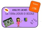 Rallye-Liens: le 100ème jour d'école