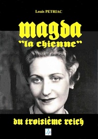 Magda, "la Pompadour de Goebbels"...