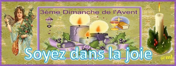 3ème dimanche de l'AVENT "joyeusement votre"