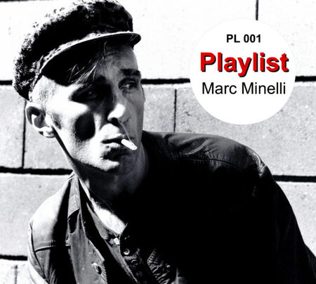 Frenchy But Chic # 133 : Marc Minelli - Playlist (2019)