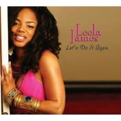 Leela James - Let's Do It Again - Complete CD