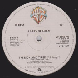 Larry Graham - I'm Sick And Tired