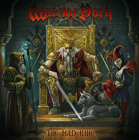 WARRIOR PATH - Les détails du nouvel album The Mad King