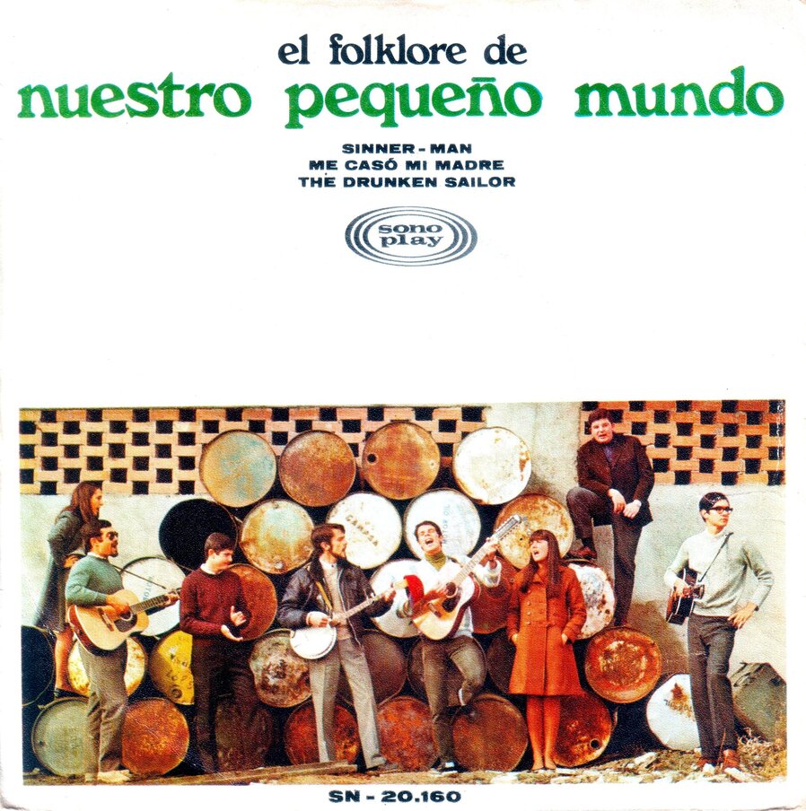 NUESTRO PEQUEÑO MUNDO -  Sinner Man (SELLO Sonoplay SN-20.160) Single 1968