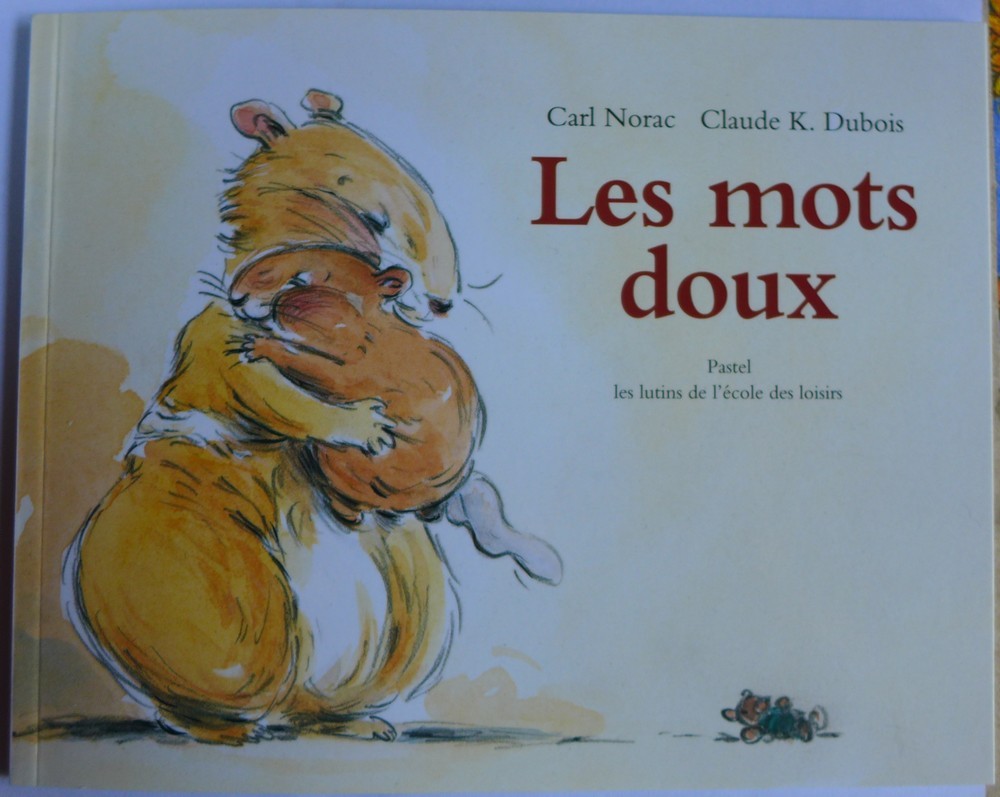 &quot;Les mots doux&quot;, un livre pour les petits et grands enfants...