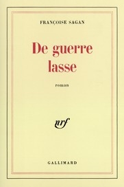 De guerre lasse