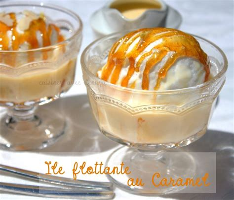île flottante recette facile au caramel