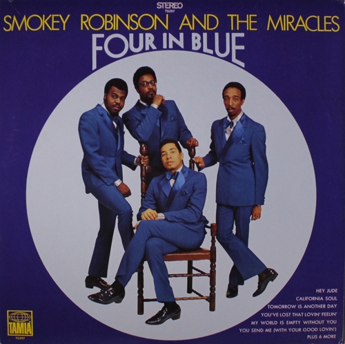Smokey Robinson & The Miracles : Album " Four In Blue " Tamla Records TS 297 [ US ]