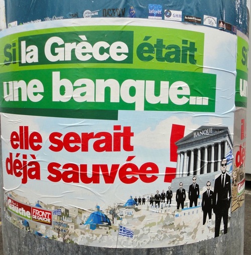 Si la Grèce était une banque, elle serait déjà sauvée, affiche du Front de Gauche