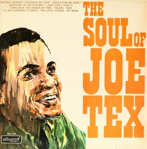 Joe Tex : Album " The Soul Of Joe Tex " Allegro Records ALL 876 [ UK ]