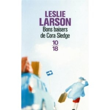 BONS BAISERS DE CORA SLEDGE Leslie Larson