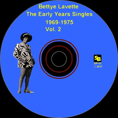 Bettye Lavette : CD " The Early Years Singles 1969-1975 Vol. 2 " SB Records DP 42 [ FR ]