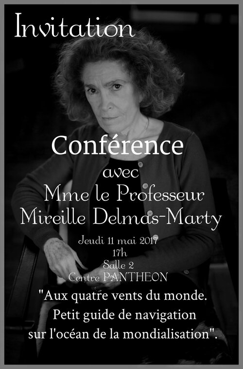 Affiche d’une conférence avec Madame le Professeur Mireille Delmas-Marty