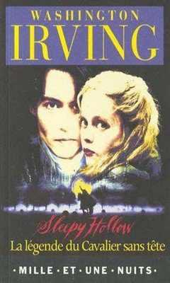 Irving Washington : Sleepy Hollow