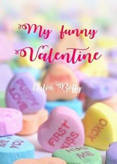 My funny Valentine (Chloé Boffy)