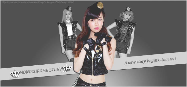 ♔ Monochrome Story ♔