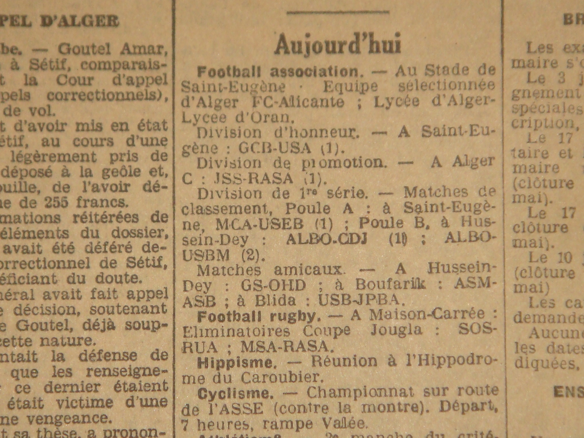 Dimanche 21.4.1929 Poule des Champions (3 leaders des 3 groupes) MCA-US El Biar 2-1