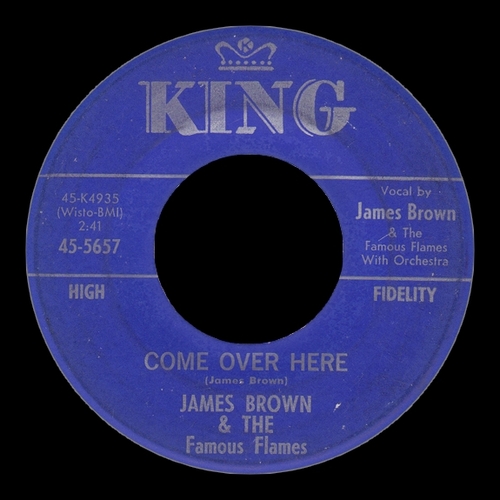 1962 James Brown & The Famous Flames King Records 45-5657 [ US ] 