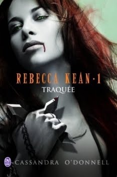 "Rebecca Kean" T.1 de Cassandra O'Donnell