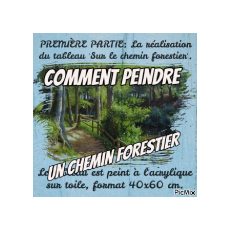Dessin et peinture - vidéo 3785 : Comment peindre un chemin forestier 1/2 ? - acrylique ou huile. 