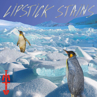 Lipstick Stains EP