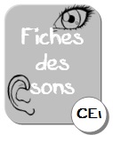 fiches sons ce1