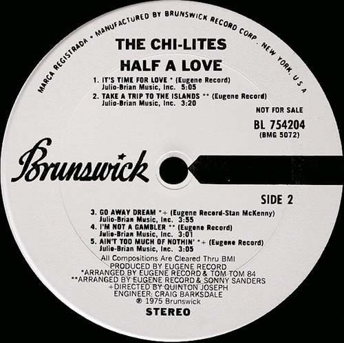 The Chi-Lites : Album " Half A Love " Brunswick Records BL 754204 [ US ]