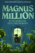 Amazon.fr - Magnus Million et le dortoir des cauchemars - Arrou ...