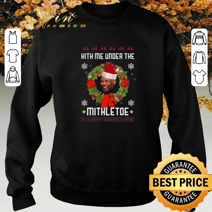 Funny Mike Tyson Hith me under the Mithletoe Christmas shirt