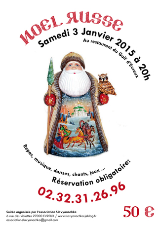 SAMEDI 3 JANVIER 2015 à 20h - Soirée de Noël Russe