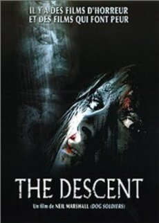 The descent - un film de Neil Marshall (2005)