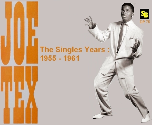 Joe Tex : CD " The Singles Years 1955-1961 " Soul Bag Records DP 75 [ FR ]