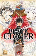 Black Clover, tome 2 - Yuki Tabata - Babelio