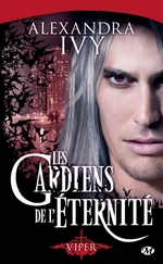 Les gardiens de l’éternité, Tome 2: