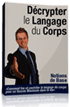 Décrypter le Langage du Corps