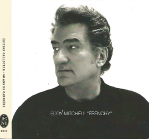 Eddy Mitchell Frenchy 2003 