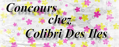 concours chez colibri 